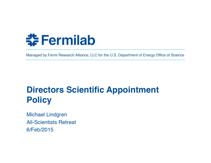 directors scientific appointment policy