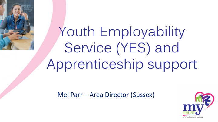 youth employability service yes and apprenticeship support