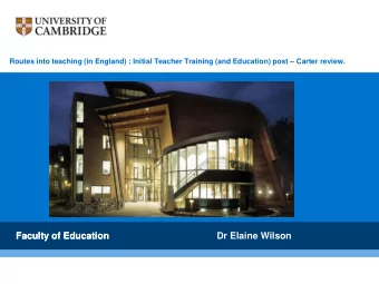 Faculty of Education  Faculty of Education                                         Dr Elaine Wilson