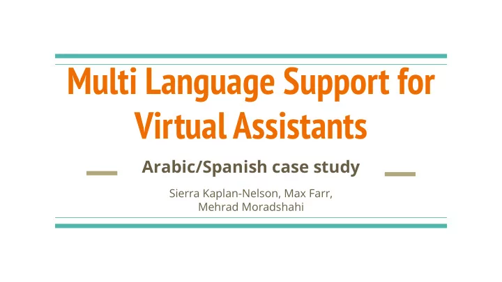 multi language support for virtual assistants