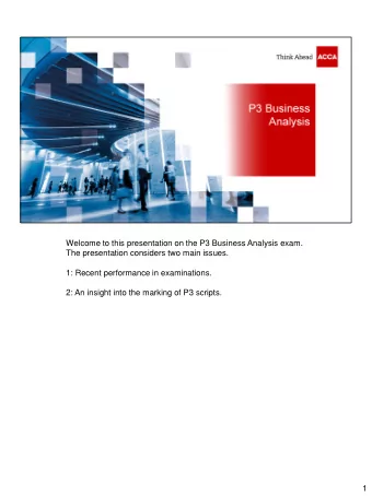 1  Recent performance has been consistent with previous sittings,  but the March 2017 pass rate