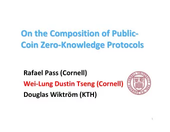 On the Composition of Public-  -  On the Composition of Public  Coin Zero-  -Knowledge Protocols
