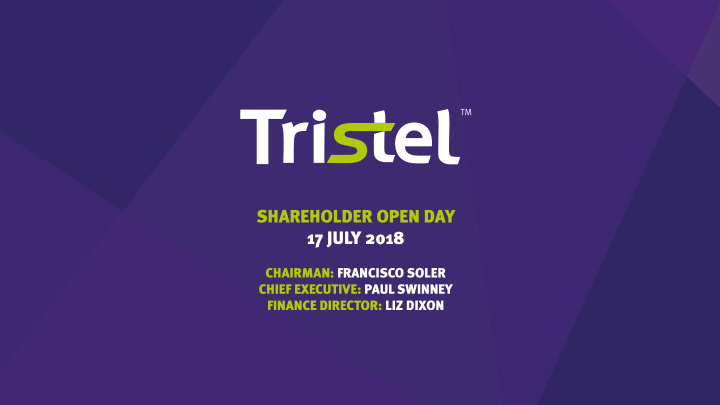 shareholder open day 17 july 2018