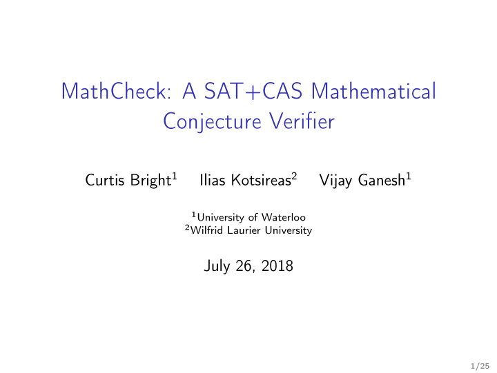 mathcheck a sat cas mathematical conjecture verifier
