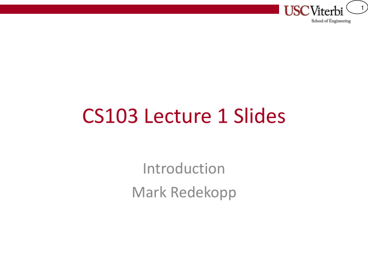 cs103 lecture 1 slides
