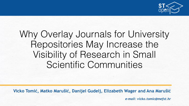 why overlay journals for university repositories may