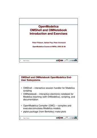 OpenModelica  OpenModelica  OMShell and OMNotebook  OMShell and OMNotebook  Introduction and