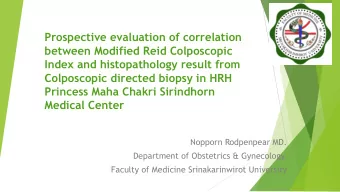 Princess Maha Chakri Sirindhorn  Medical Center  Nopporn Rodpenpear MD.  Department of Obstetrics