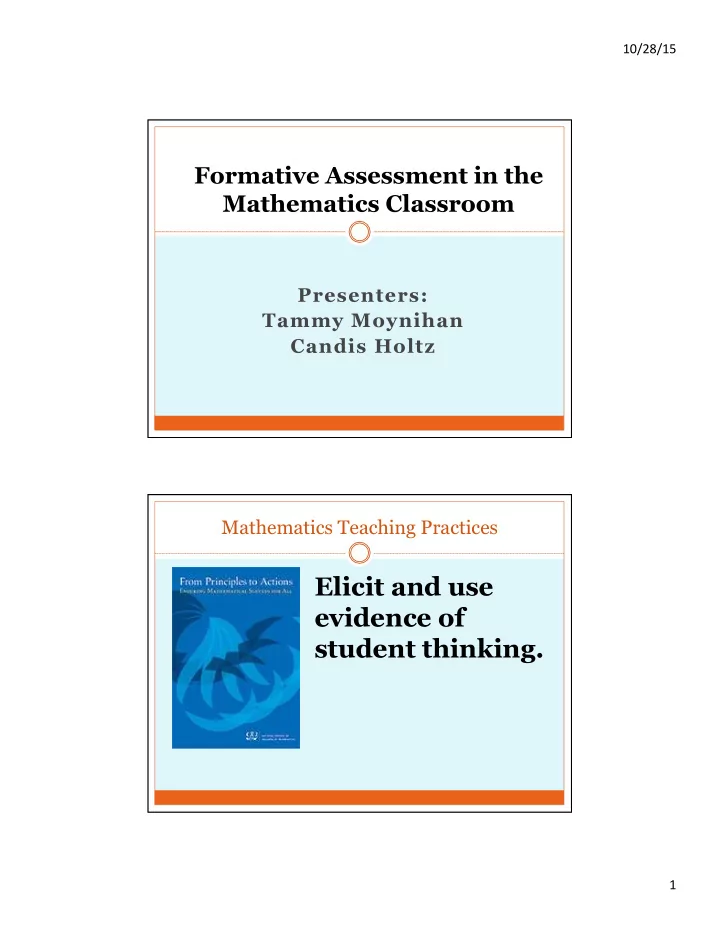 elicit and use evidence of student thinking