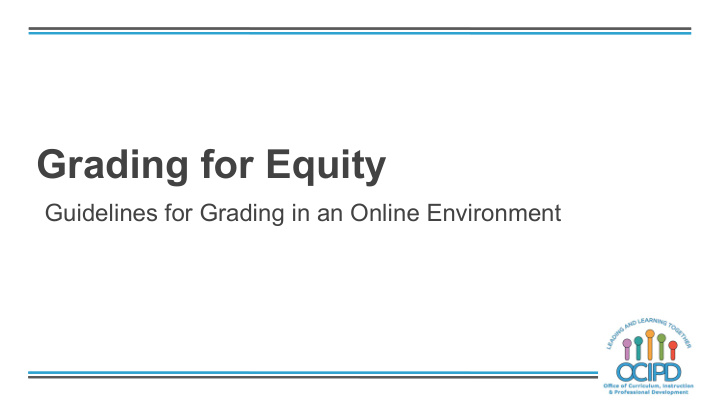 grading for equity