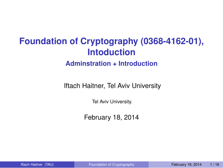 foundation of cryptography 0368 4162 01 intoduction
