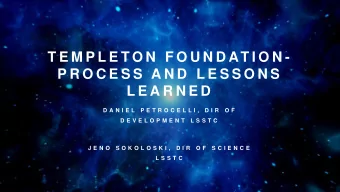 L E A R N E D  D A N I E L  P E T R O C E L L I ,  D I R  O F  D E V E L O P M E N T  L S S T C  J