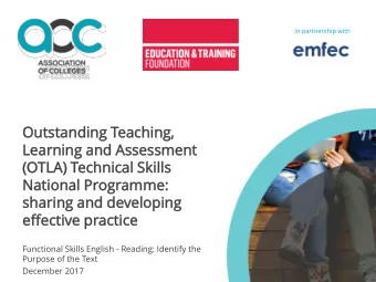 Ou  Outstandin  ding  g Teachin  ing,  g,  Learnin  ing  g and As  Assessme  sment  nt  (OTLA)  A)