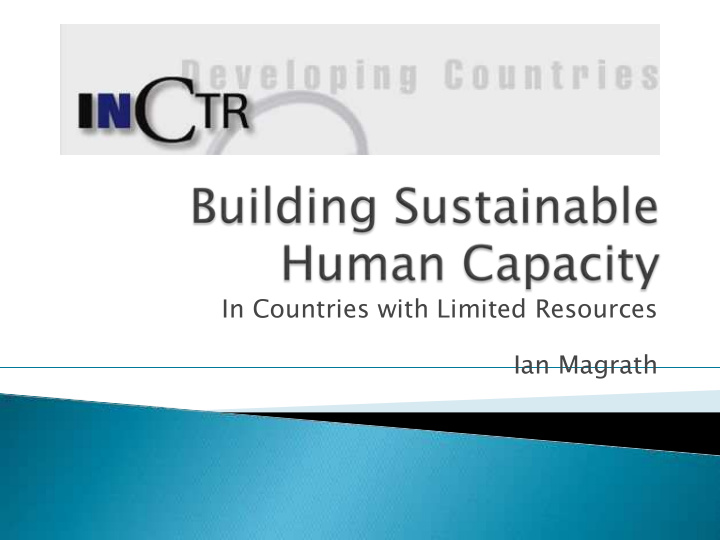 in countries with limited resources ian magrath