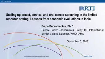 Scaling up breast, cervical and oral cancer screening in the limited  resource setting: Lessons