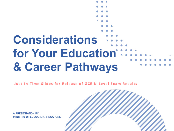 considerations for your education career pathways