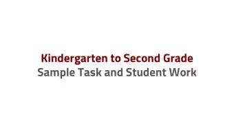 Kindergarten to Second Grade  Sample Task and Student Work  Task:  Carols  Numbers Grade Level :