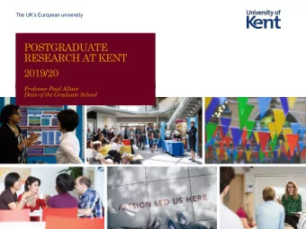 2019/20  Professor Paul Allain  Dean of the Graduate School  Hello Kent / Getting Started