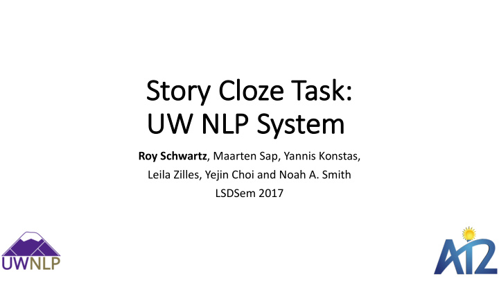 st story cloze task uw uw nlp nlp system em