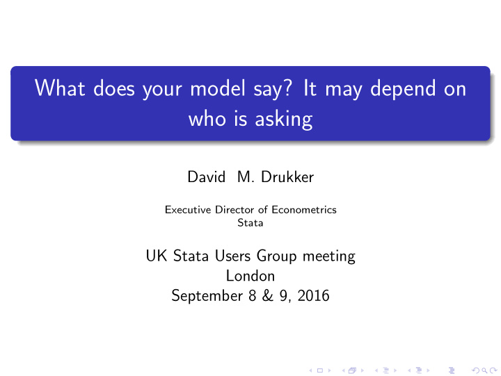 what does your model say it may depend on who is asking