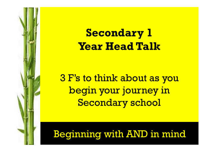 secondary 1 year head talk