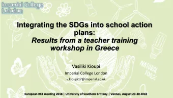 Integrating the SDGs into school action  plans:  Results from a teacher training  workshop in