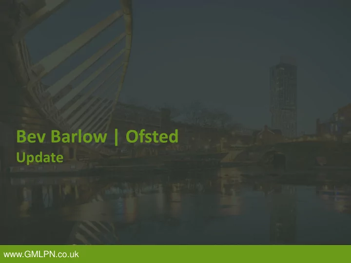 bev barlow ofsted