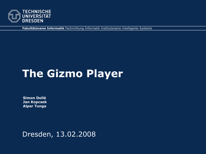 the gizmo player