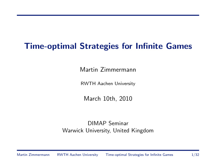 time optimal strategies for infinite games