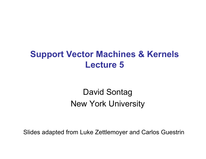 support vector machines kernels lecture 5
