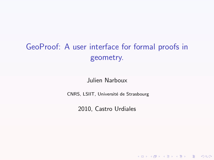 geoproof a user interface for formal proofs in geometry