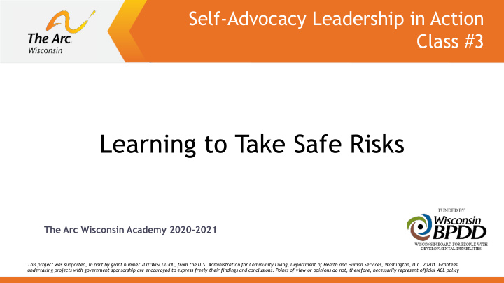 learning to take safe risks
