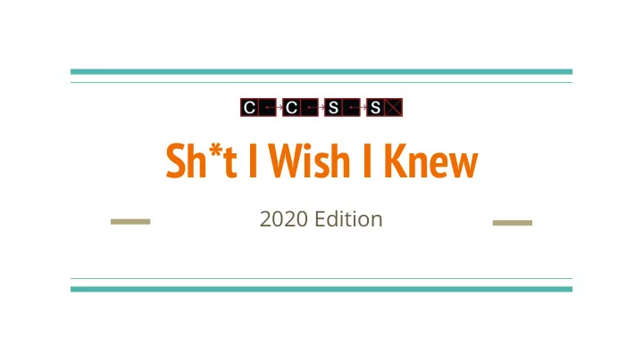 sh t i wish i knew
