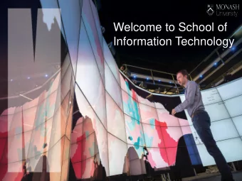 Welcome to School of  Information Technology  Bachelor of Computer Science  (Honours) (C3702)