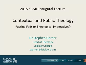 Contextual  and  Public  Theology   Passing  Fads  or  Theological