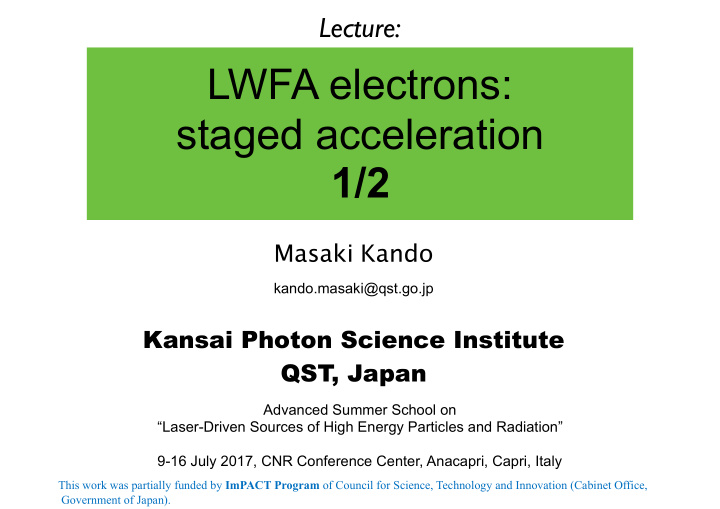 lwfa electrons staged acceleration 1 2
