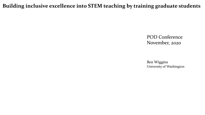 building inclusive excellence into stem teaching by