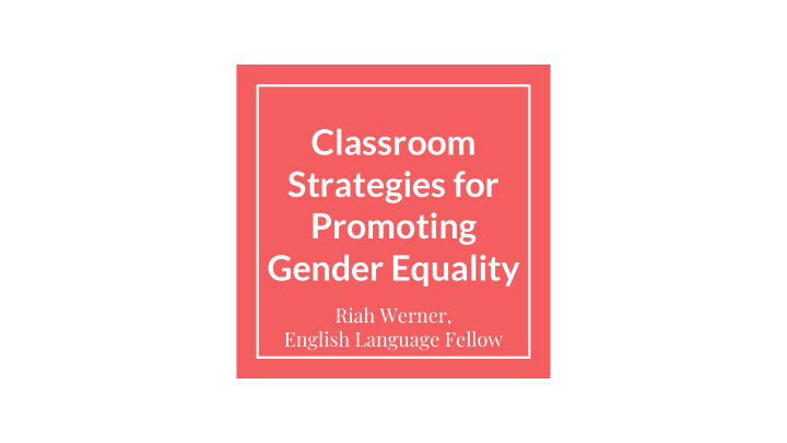 classroom strategies for promoting gender equality