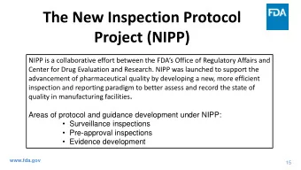 Project (NIPP)  NIPP is a collaborative effort between the FDAs Office of Regulatory Affairs and
