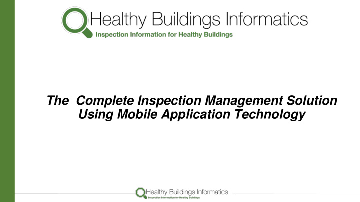 the complete inspection management solution