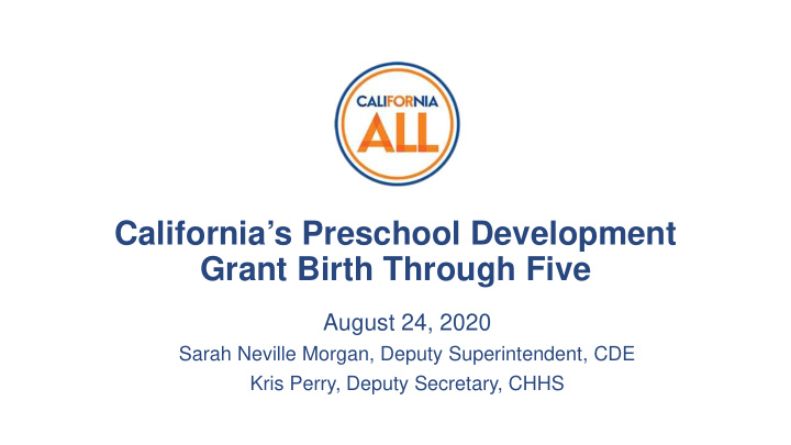 california s preschool development grant birth through