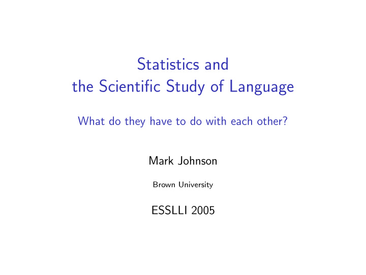 statistics and the scientific study of language