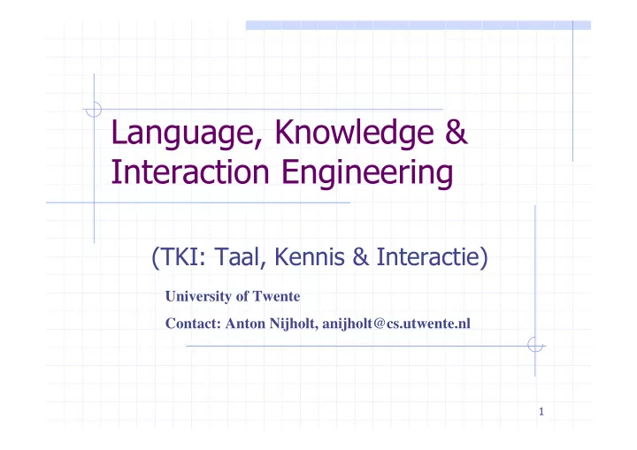language knowledge interaction engineering