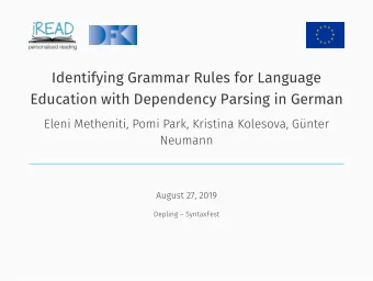 Identifying Grammar Rules for Language  Education with Dependency Parsing in German  Eleni
