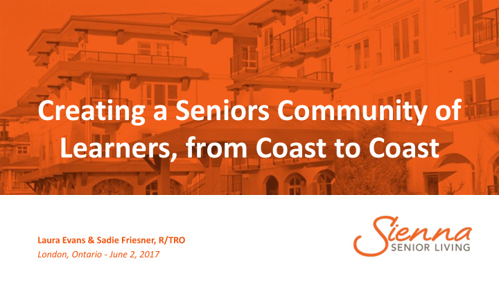creating a seniors community of learners from coast to