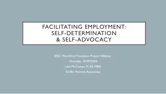 FACILITATING EMPLOYMENT:  SELF-DETERMINATION  &amp; SELF-ADVOCACY  ESSC WorkFirst Transition