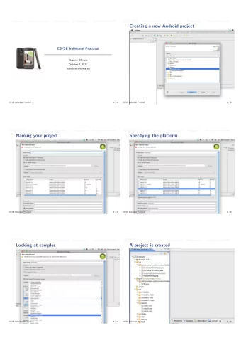 Creating a new Android project  CS/SE Individual Practical  Stephen Gilmore  October 7, 2011