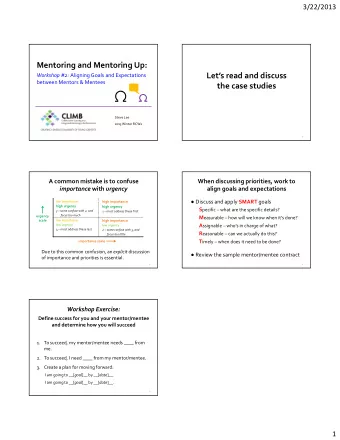 Mentoring and Mentoring Up:  Lets read and discuss Workshop #2: Aligning Goals and Expectations