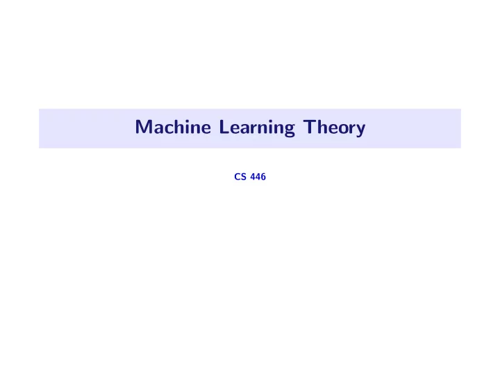 machine learning theory