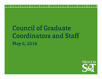Council of Graduate  Coordinators and Staff  May 6, 2016  CGCS Agenda &gt; Graduate Learning